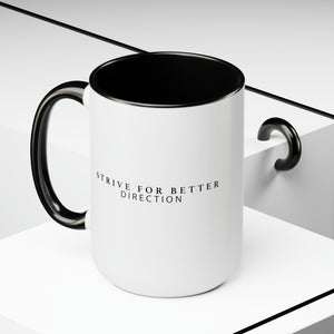 Signature Motto Coffee Mug (15oz)