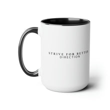 Load image into Gallery viewer, Signature Motto Coffee Mug (15oz)
