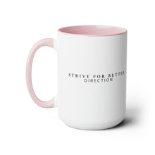 Load image into Gallery viewer, Signature Motto Coffee Mug (15oz)
